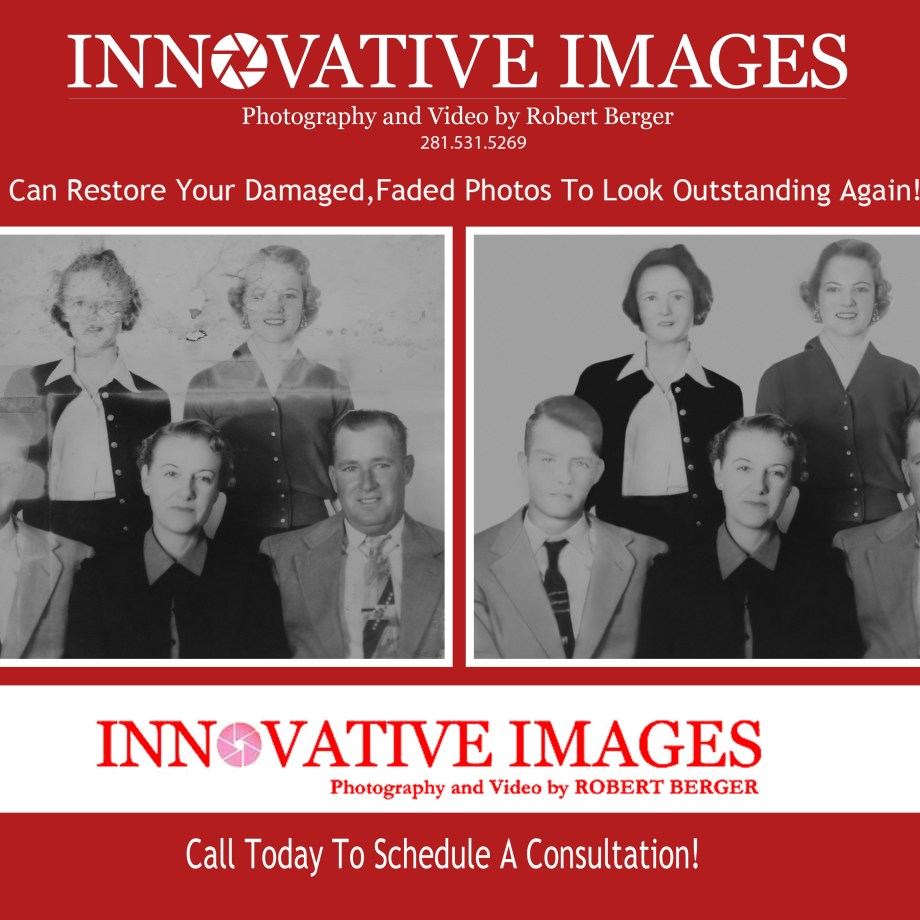 Houston Picture restoration for old damaged photos Innovative Images Photography by Robert Berger